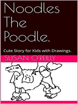cover image of Noodles the Poodle